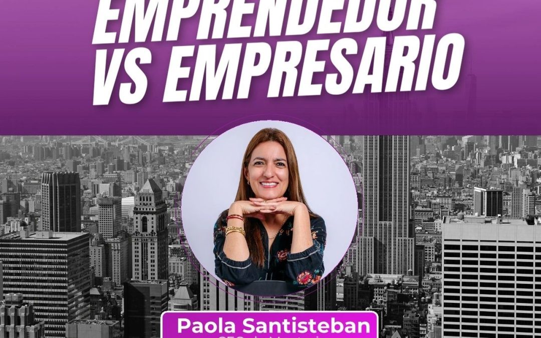 Diferencias entre Emprendedor VS Empresario